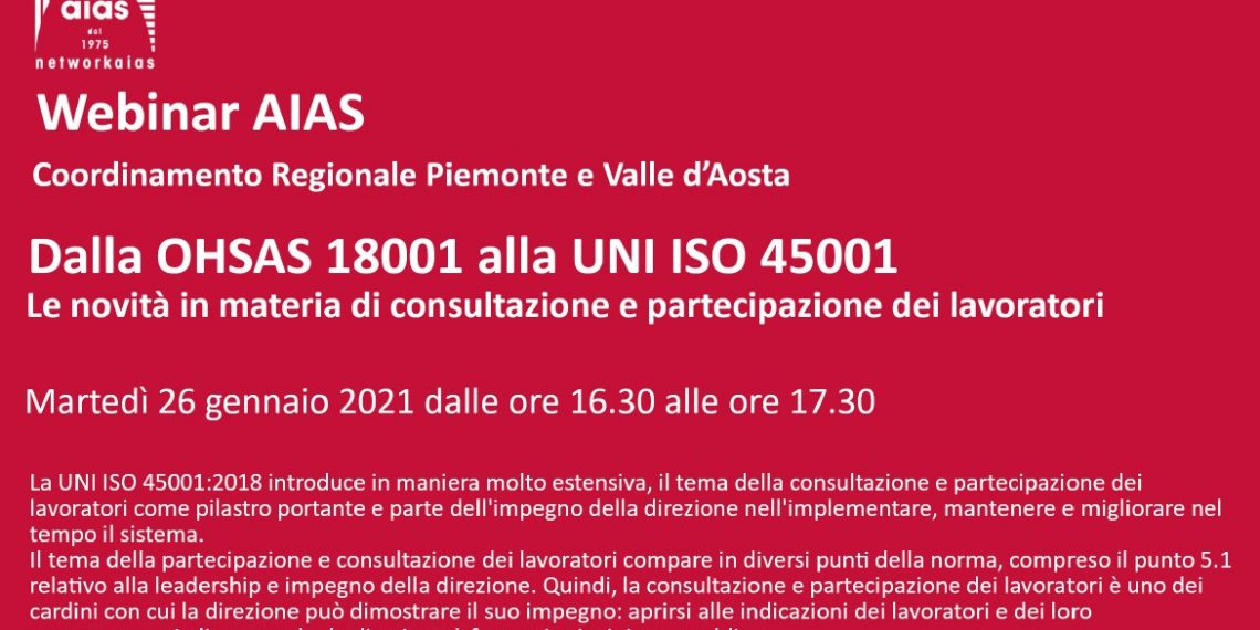 Webinar gratuito: “Dalla OHSAS 18001 alla UNI ISO 45001 – le novità in materia di consultazione e partecipazione dei lavoratori”