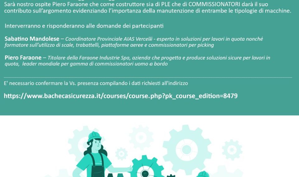 Webinar 06/07/2021 – “Differenza tra PLE e COMMISSIONATORI uomo a bordo”